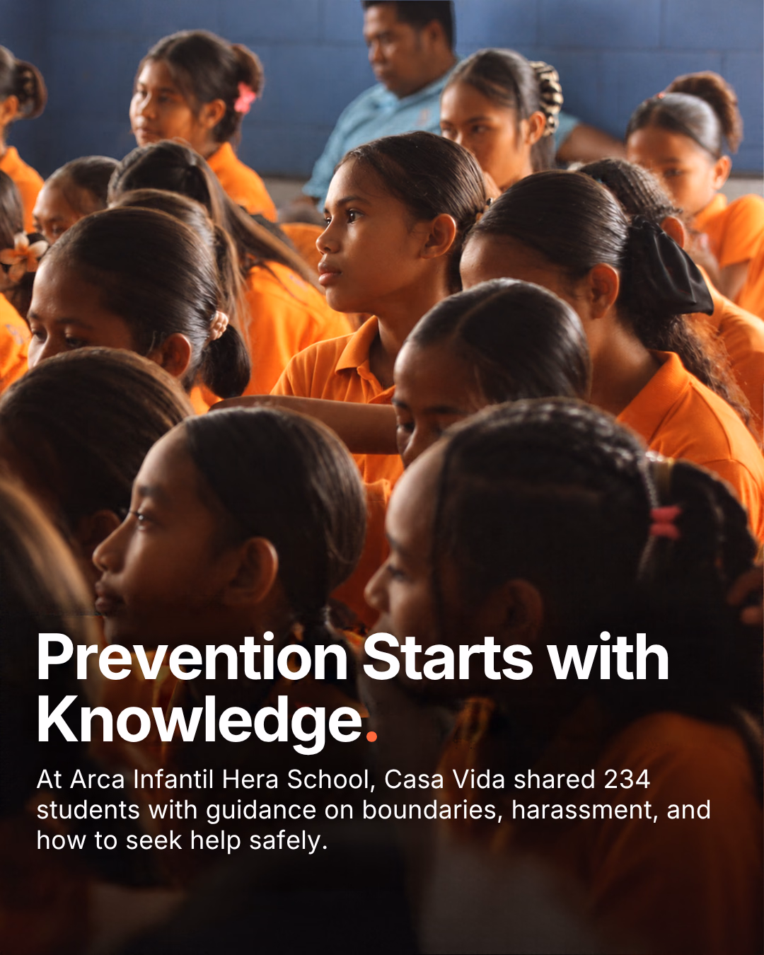Students at Arca Infantil Hera School during a Casa Vida child protection session